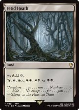 悪臭の荒野/Fetid Heath 【英語版】 [FIC-土地R]