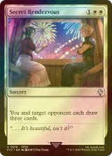 [FOIL] 秘密のランデブー/Secret Rendezvous No.218 【英語版】 [FIC-白U]