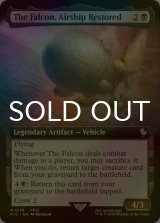 [FOIL] よみがえる翼、ファルコン号/The Falcon, Airship Restored (拡張アート版) 【英語版】 [FIC-黒R]