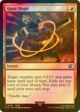 [FOIL] 加速魔法「ヘイスト」/Haste Magic 【英語版】 [FIN-赤C]