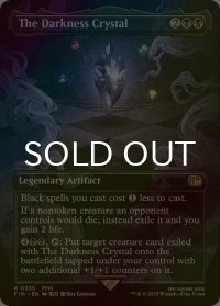 [FOIL] 闇のクリスタル/The Darkness Crystal (全面アート版) 【英語版】 [FIN-黒R]