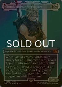 [FOIL] ミッドガルの傭兵、クラウド/Cloud, Midgar Mercenary No.375 (全面アート版) 【英語版】 [FIN-白MR]