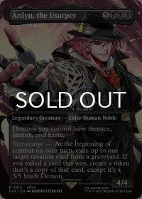 簒奪者、アーデン/Ardyn, the Usurper No.315 (全面アート版) 【英語版】 [FIN-黒R]