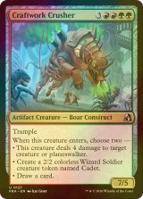 [FOIL] 工芸品の破壊屋/Craftwork Crusher 【英語版】 [FRA-金U]