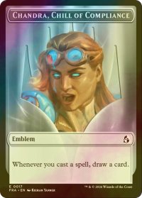 [FOIL] 遵守の冷気、チャンドラ/CHANDRA, CHILL OF COMPLIANCE & 反逆の先導者、チャンドラ/CHANDRA, TORCH OF DEFIANCE 【英語版】 [FRA-トークン]