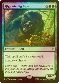 [FOIL] 巨怪の大熊/Gigantic Big Bear 【英語版】 [HOB-緑R]