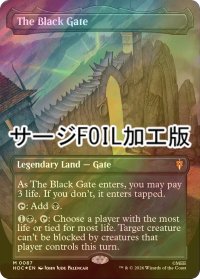 [FOIL] 黒門/The Black Gate (全面アート版・サージ仕様) 【英語版】 [HOC-土地MR]