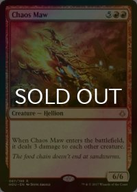[FOIL] 混沌の大口/Chaos Maw 【英語版】 [HOU-赤R]