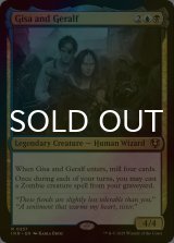 [FOIL] ギサとゲラルフ/Gisa and Geralf 【英語版】 [INR-金R]