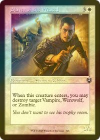 [FOIL] 忌まわしきものの処刑者/Slayer of the Wicked (旧枠) 【英語版】 [INR-白U]