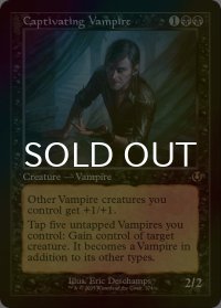 [FOIL] 蟲惑的な吸血鬼/Captivating Vampire (旧枠) 【英語版】 [INR-黒R]