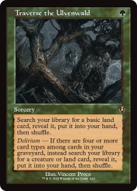ウルヴェンワルド横断/Traverse the Ulvenwald (旧枠) 【英語版】 [INR-緑R]