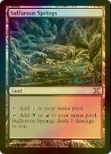 硫黄泉/Sulfurous Springs (10ED/土地R/英/foil/NM) ※詳細要確認
