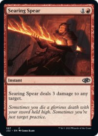 灼熱の槍/Searing Spear 【英語版】 [J22-赤C]