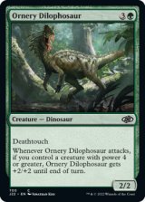気難しいディロフォサウルス/Ornery Dilophosaur 【英語版】 [J22-緑C]
