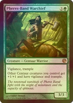 画像1: [FOIL] フィーリーズ団の戦長/Pheres-Band Warchief 【英語版】 [JOU-緑R]