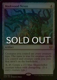 [FOIL] 仮面林の結節点/Maskwood Nexus 【英語版】 [KHM-灰R]