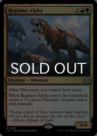 レギサウルスの頭目/Regisaur Alpha 【英語版】 [LCC-金R]