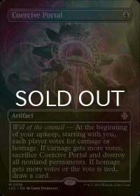 [FOIL] 強制の門/Coercive Portal (全面アート版) 【英語版】 [LCC-灰MR]