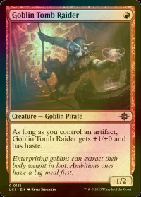 [FOIL] ゴブリンの墓荒らし/Goblin Tomb Raider 【英語版】 [LCI-赤C]