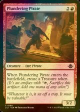 [FOIL] 略奪する海賊/Plundering Pirate 【英語版】 [LCI-赤C]