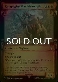 [FOIL] 猛り狂うウォー・マンモス/Rampaging War Mammoth (ショーケース版) 【英語版】 [LTC-赤R]