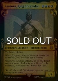 [FOIL] ゴンドールの王、アラゴルン/Aragorn, King of Gondor (ショーケース版) 【英語版】 [LTC-金MR]