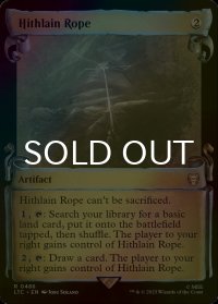 [FOIL] ヒスラインの綱/Hithlain Rope (ショーケース版) 【英語版】 [LTC-灰R]