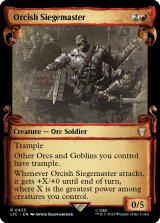 オークの攻城戦指揮官/Orcish Siegemaster (ショーケース版) 【英語版】 [LTC-赤R]