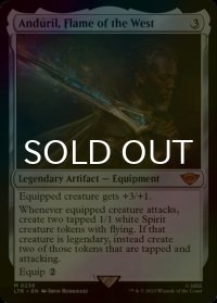 [FOIL] 西方の焔、アンドゥーリル/Anduril, Flame of the West (海外産ブースター版) 【英語版】 [LTR-灰MR]