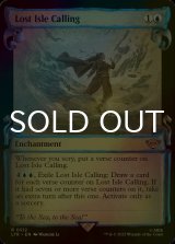 [FOIL] 失われた島の呼び声/Lost Isle Calling (ショーケース版) 【英語版】 [LTR-青R]