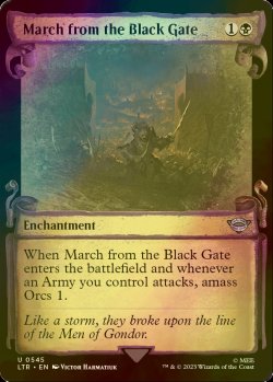 画像1: [FOIL] 黒門からの出撃/March from the Black Gate (ショーケース版) 【英語版】 [LTR-黒U]