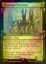 [FOIL] 茸の番犬/Mushroom Watchdogs (ショーケース版) 【英語版】 [LTR-緑C]