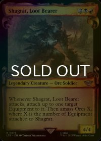 [FOIL] 戦利品運び、シャグラト/Shagrat, Loot Bearer (ショーケース版) 【英語版】 [LTR-金R]
