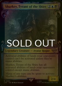 [FOIL] ホビット庄の圧制者、シャーキー/Sharkey, Tyrant of the Shire (ショーケース版) 【英語版】 [LTR-金R]