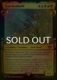 [FOIL] トム・ボンバディル/Tom Bombadil No.685 (ショーケース版) 【英語版】 [LTR-金MR]