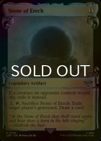[FOIL] エレヒの石/Stone of Erech (ショーケース版) 【英語版】 [LTR-灰U]