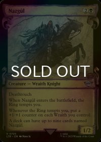 [FOIL] ナズグル/Nazgul No.725 (ショーケース版) 【英語版】 [LTR-黒U]