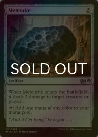 [FOIL] 隕石/Meteorite 【英語版】 [M15-灰U]