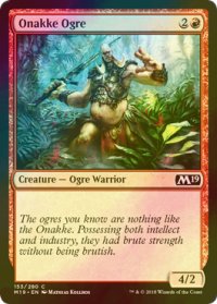 [FOIL] オナッケのオーガ/Onakke Ogre 【英語版】 [M19-赤C]