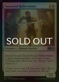 [FOIL] 歴戦の神聖刃/Seasoned Hallowblade 【英語版】 [M21-白U]