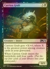 [FOIL] 屍肉地虫/Carrion Grub 【英語版】 [M21-黒U]