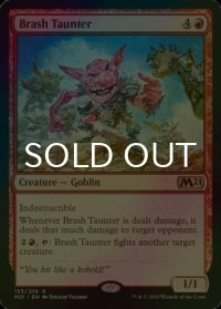 [FOIL] 無作法な挑発者/Brash Taunter 【英語版】 [M21-赤R]