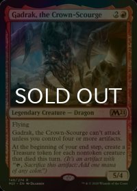 [FOIL] 冠滅ぼしのガドラク/Gadrak, the Crown-Scourge 【英語版】 [M21-赤R]
