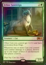 [FOIL] 猫の君主/Feline Sovereign 【英語版】 [M21-緑R]