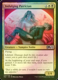 [FOIL] 耽溺する貴族階級/Indulging Patrician 【英語版】 [M21-金U]