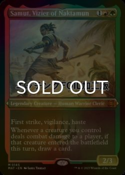 画像1: [FOIL] ナクタムンの侍臣、サムト/Samut, Vizier of Naktamun (エッチング仕様) 【英語版】 [MAT-金MR]
