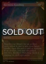 [FOIL] 無謀な始末/Reckless Handling (ハロー仕様) 【英語版】 [MAT-赤U]