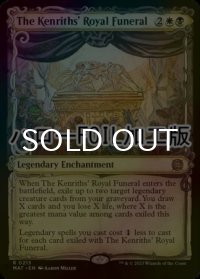 [FOIL] ケンリス王家の葬送/The Kenriths' Royal Funeral (ショーケース版・ハロー仕様) 【英語版】 [MAT-金R]