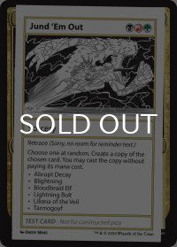 Jund 'Em Out 【英語版】 [MB2-Playtest]